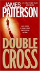 Double Cross (Alex Cross, Bk 13)