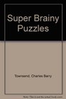 Super Brainy Puzzles