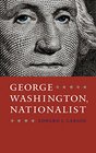 George Washington Nationalist