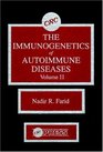 The Immunogenetics of Autoimmune Diseases Volume II