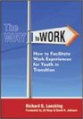 The Way to Work How to Facilitate Work Experience for Youth in Transition