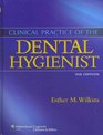 Clinical Practice of the Dental Hygienist 11th Edition Text and Student Workbook Package
