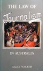 The Law of Journalism in Australia