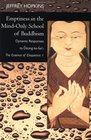 Emptiness in the MindOnly School of Buddhism