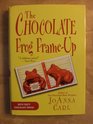 The Chocolate Frog Frame-Up (Chocoholic, Bk 3)