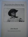 Cowboy from Phantom Banks and Other Stories from Southeastern New Mexico