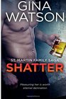 Shatter St Martin Family Saga 3