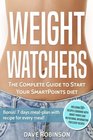 Weight Watchers The Complete Guide to Start Your Smart Points diet