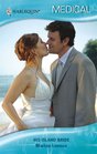 His Island Bride (Harlequin Medical, No 359)