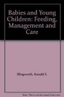 Babies and Young Children Feeding Management and Care