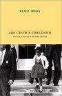 Jim Crow's Children  The Broken Promise of the Brown Decision