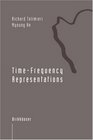 TimeFrequency Representations