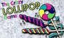 Crazy Game Lollipop