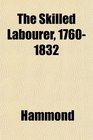 The Skilled Labourer 17601832