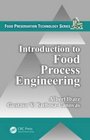 Introduction to Food Process Engineering