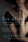 Sex After    Women Share How Intimacy Changes as Life Changes