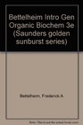Bettelheim Intro Gen Organic Biochem 3e