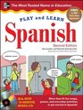 Play and Learn Spanish with Audio CD, 2nd Edition