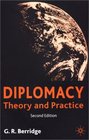 Diplomacy Theory and Practice Second Edition