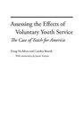 Assessing the Effects of Voluntary Youth Service The Case of Teach for America
