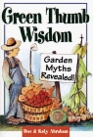 Green Thumb Wisdom Garden Myths Revealed