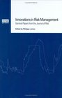 Innovations in Risk Management Seminal Papers from The Journal of Risk