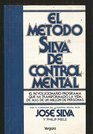 Metodo Silva de Control Mental El