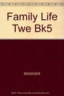 Family Life Twe Bk5