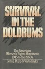 Survival in the Doldrums The American Women's Rights Movement 1945 to the 1960s