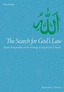 The Search for God's Law Islamic Jurisprudence in the Writings of Sayf alDin alAmidi
