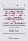 Selections from the Restatement  Contracts and Uniform Commercial Code for FirstYear Contracts 2019 Statutory Supplement