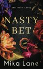 Nasty Bet A New York Mafia Romance