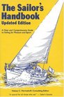 The Sailor's Handbook  A Clear and Comprehensive Guide to Sailing for Pleasure and Sport