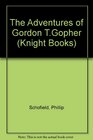 The Adventures of Gordon TGopher
