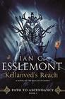 Kellanved's Reach Path to Ascendancy Book 3