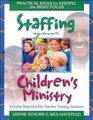 Staffing Your Children's Ministry Practical Ideas For Keeping The Right Focus