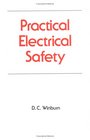 Practical Electrical Safety