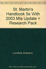 St Martin's Handbook 5e paper with 2003 MLA Update  Research Pack