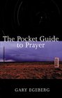 The Pocket Guide to Prayer