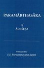 Paramarthasara of Adi Sesa