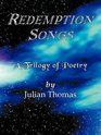 Redemption Songs A Trilogy of Poetry