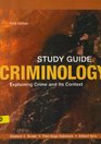 Criminology: Explaining Crime and its Context
