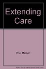 Extending Care