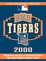 Total Tigers 2000