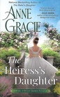 The Heiress's Daughter (Brides of Bellaire Gardens, Bk 3)