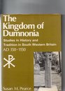 Kingdom of Dumnonia Studies in History and Tradition in South Western Britain AD3501150
