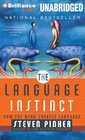 The Language Instinct How the Mind Creates Language
