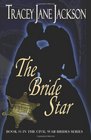 The Bride Star The Civil War Brides Series