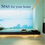 Spas for Your Home