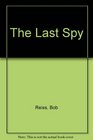 The Last Spy